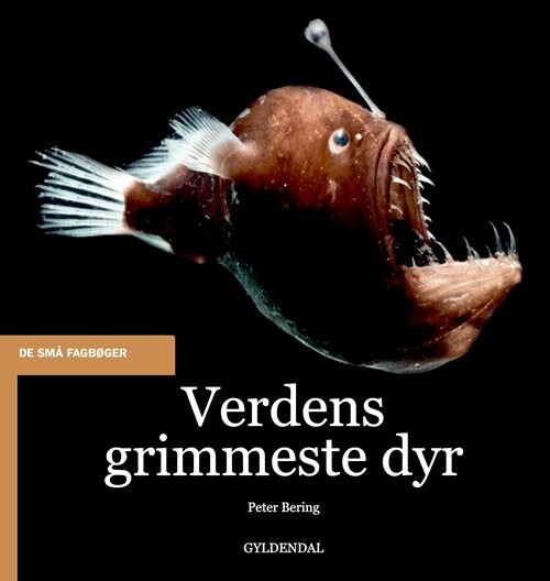 Billede af Verdens Grimmeste Dyr - Peter Bering - Bog hos Gucca.dk