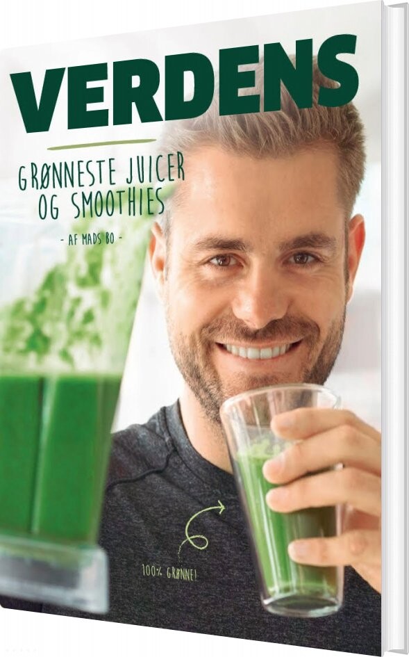 Verdens Grønneste Juicer Og Smoothies - Mads Bo - Bog