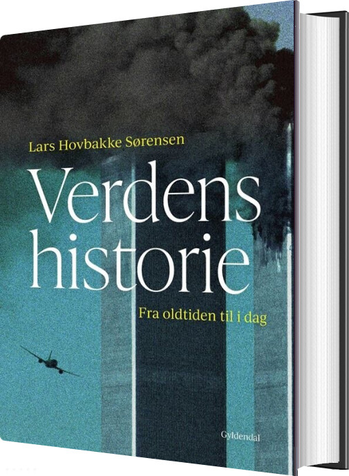 Verdens Historie - Lars Hovbakke Sørensen - Bog