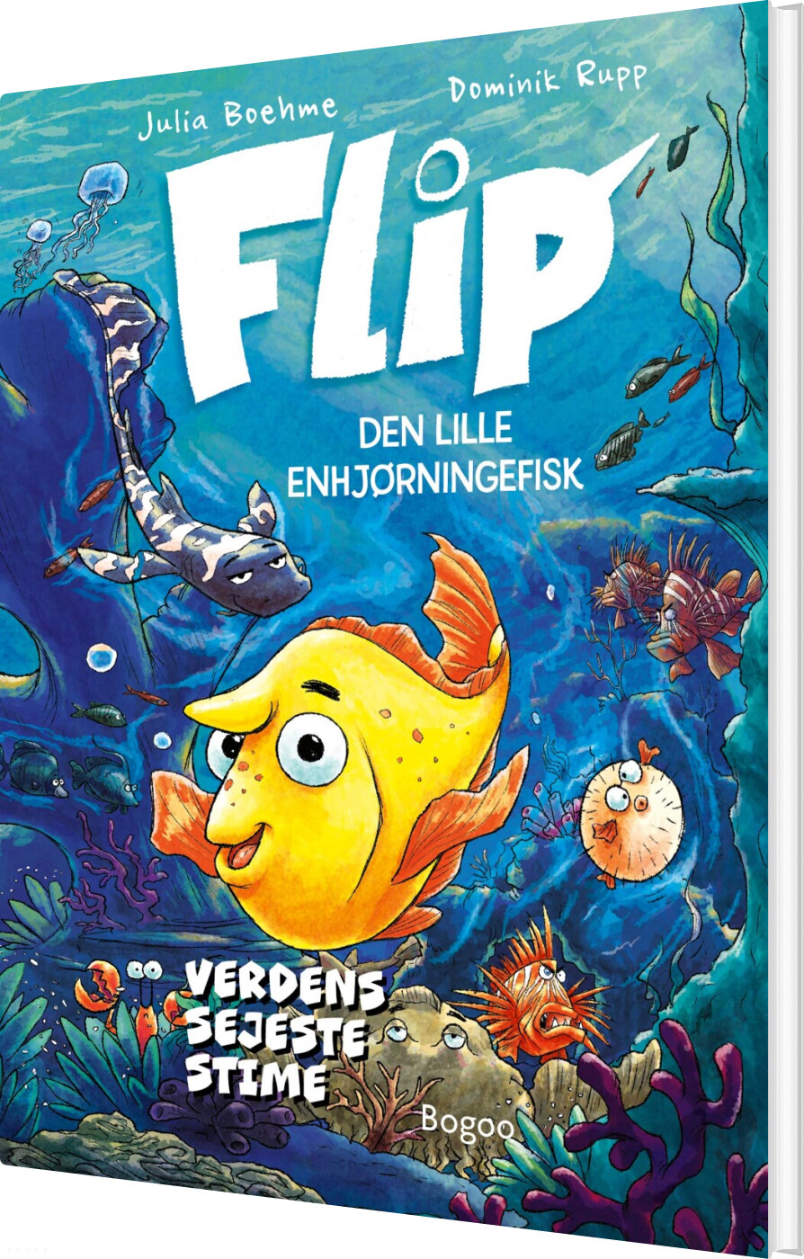 Flip Den Lille Enhjørningefisk: Verdens Sejeste Stime - Julia Böhme - Bog