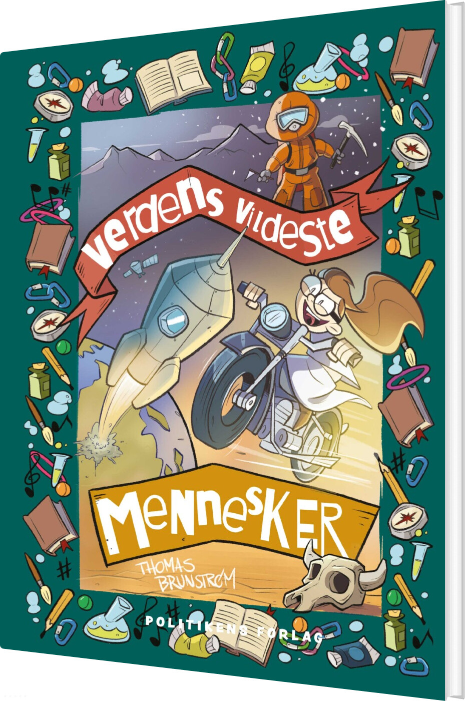 Verdens Vildeste Mennesker - Thomas Brunstrøm - Bog