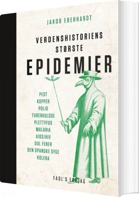 Verdenshistoriens Største Epidemier - Jakob Eberhardt - Bog