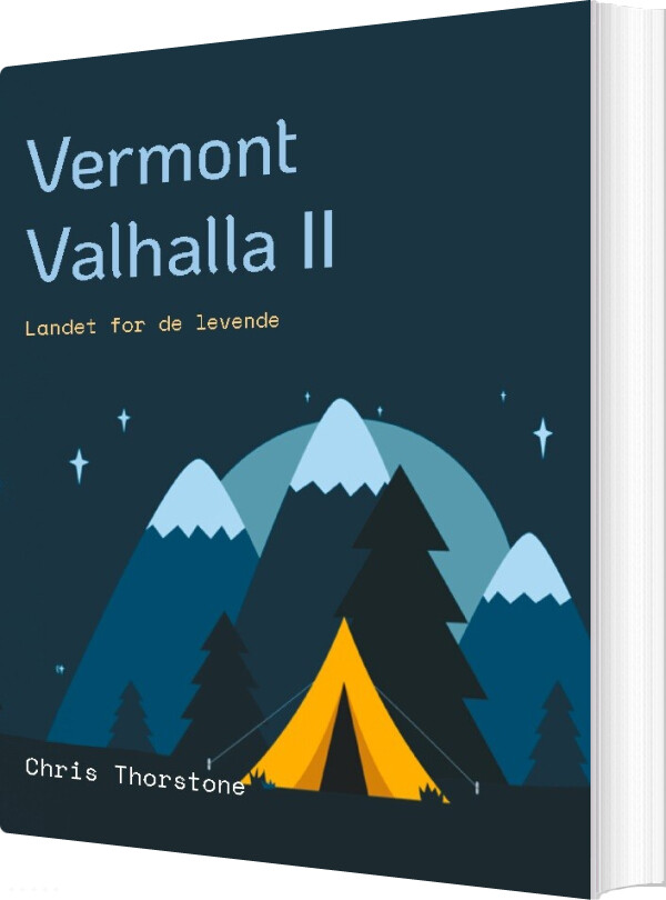 Billede af Vermont Valhalla Ii - Chris Thorstone - Bog