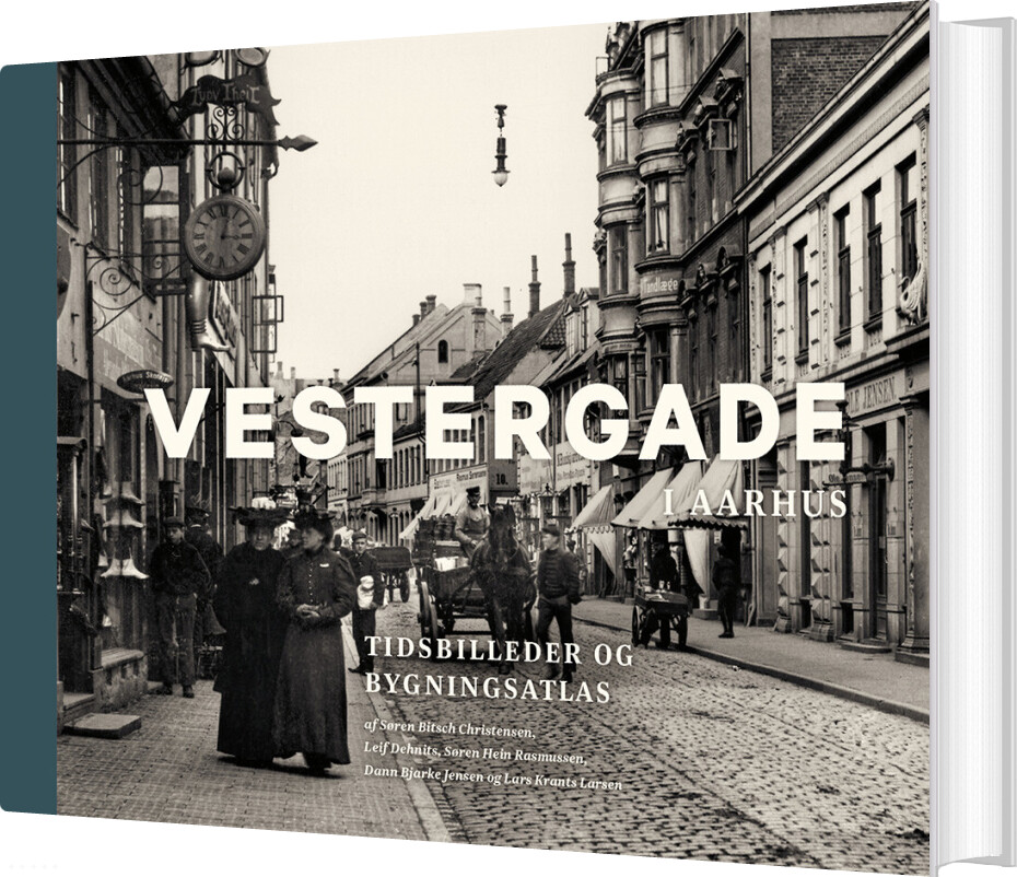 Vestergade I Aarhus - Søren Bitsch Christensen - Bog