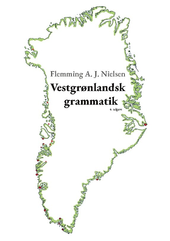 Vestgrønlandsk Grammatik - Flemming A. J. Nielsen - Bog
