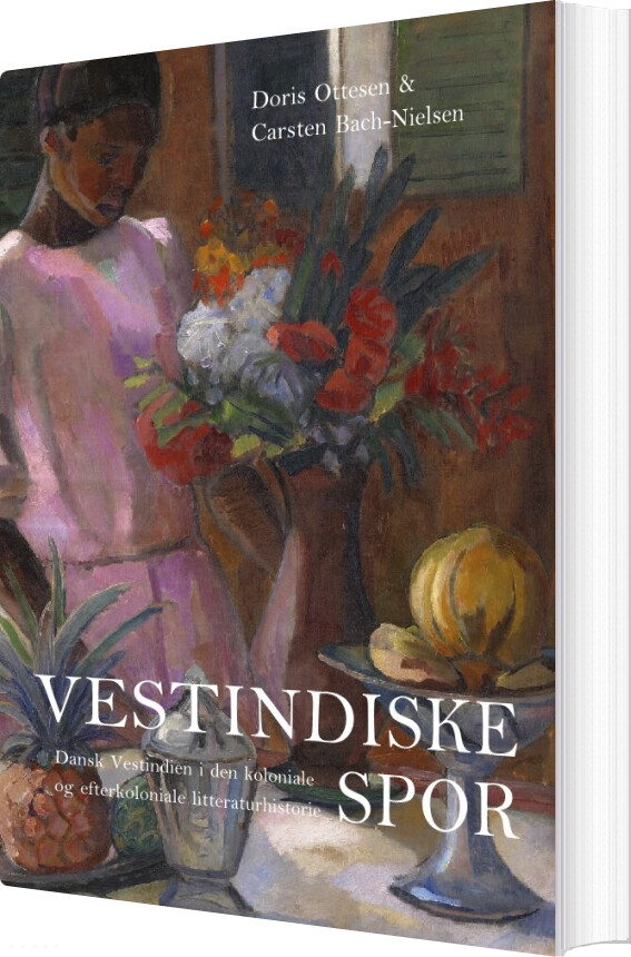 Vestindiske Spor - Carsten Bach-nielsen - Bog