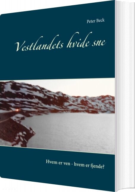 Vestlandets Hvide Sne - Peter Beck - Bog