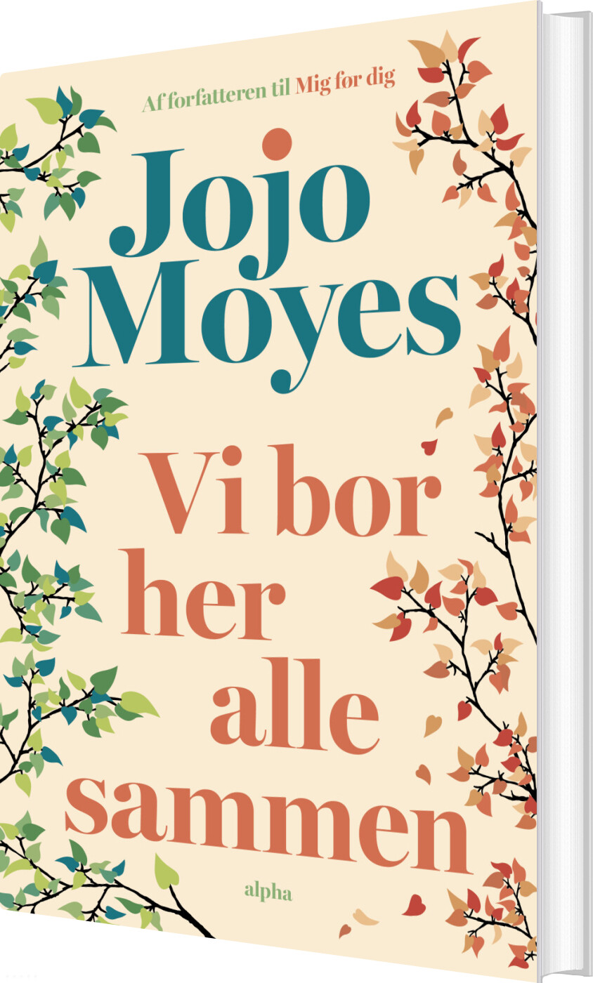 Billede af Vi Bor Her Alle Sammen - Jojo Moyes - Bog