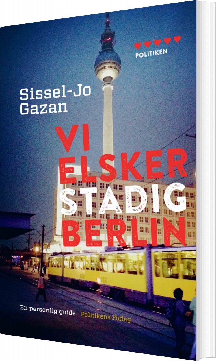 Vi Elsker Stadig Berlin - Sissel-jo Gazan - Bog