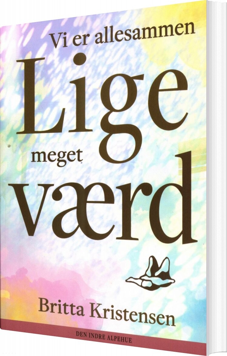 Billede af Vi Er Allesammen Lige Meget Værd - Britta Kristensen - Bog