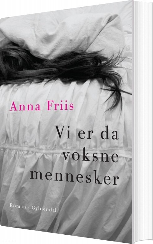 Billede af Vi Er Da Voksne Mennesker - Anna Friis - Bog