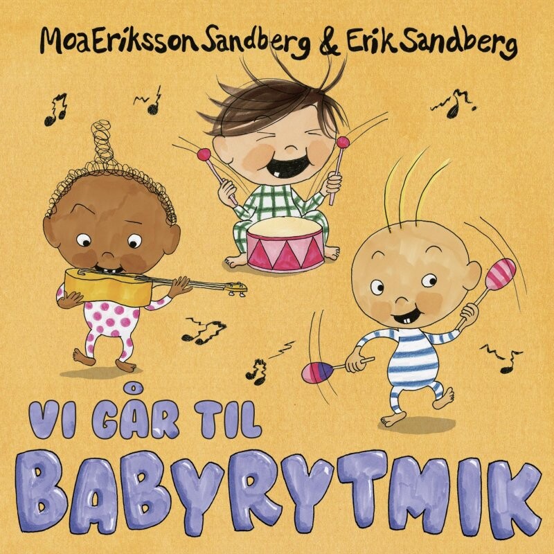Vi Går Til Babyrytmik - Moa Eriksson Sandberg - Bog
