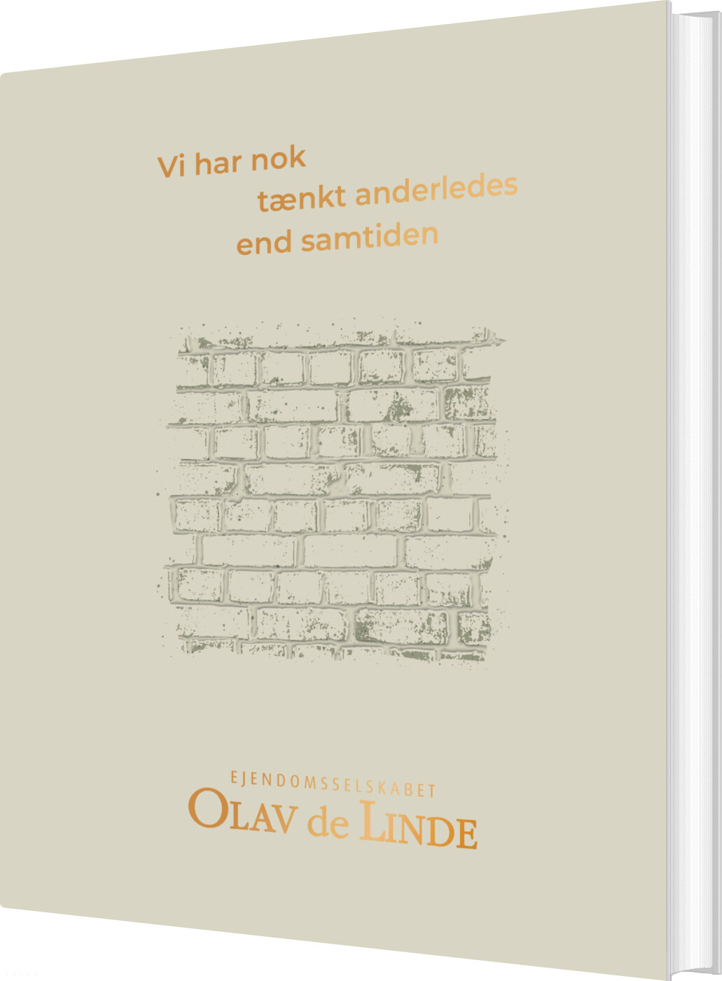 Vi Har Nok Tænkt Anderledes End Samtiden - Søren Boy Skjold - Bog