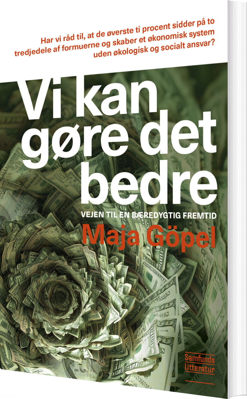 Vi Kan Gøre Det Bedre - Maja Göpel - Bog