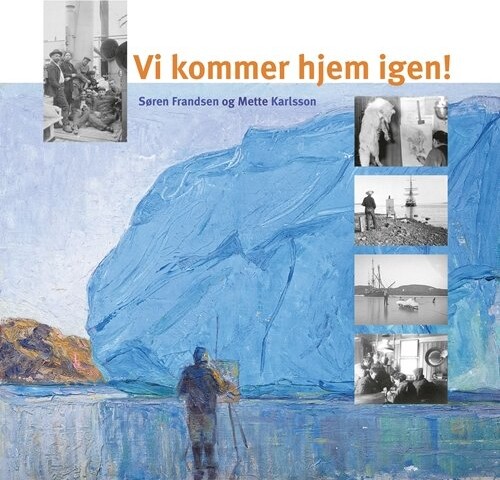 Billede af Vi Kommer Hjem Igen! - Søren Frandsen - Bog