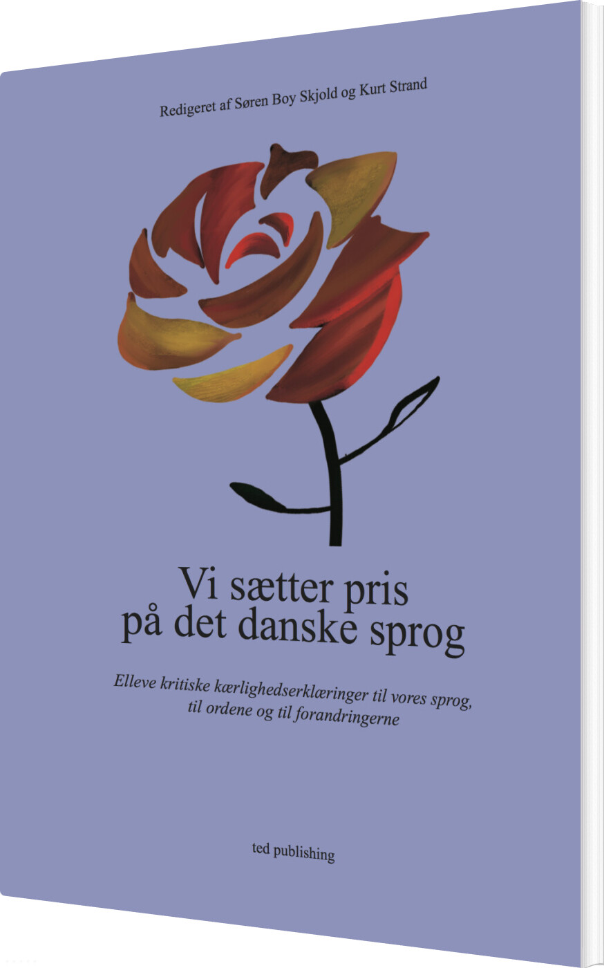 Vi Sætter Pris På Det Danske Sprog - Kurt Strand - Bog