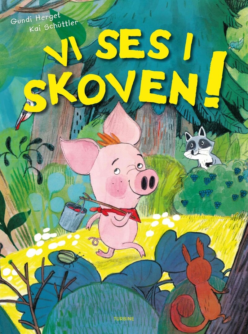 Vi Ses I Skoven! - Gundi Herget - Bog