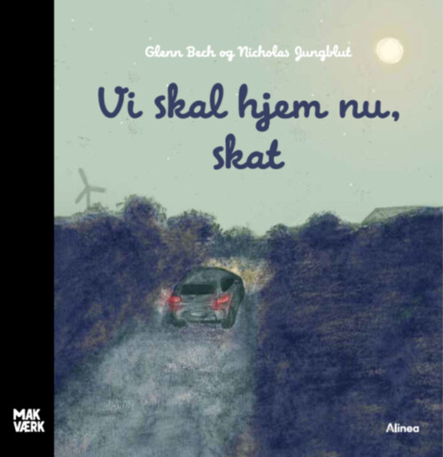 Billede af Vi Skal Hjem Nu, Skat - Glenn Bech Møldrup - Bog