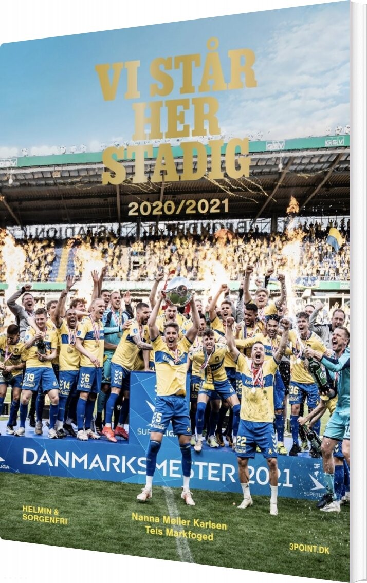 Vi Står Her Stadig 2020/2021 - Nanna Møller Karlsen - Bog