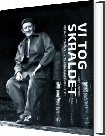 Vi Tog Skraldet - Søren Federspiel - Bog