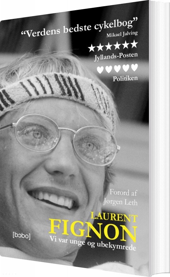 Billede af Vi Var Unge Og Ubekymrede - Laurent Fignon - Bog