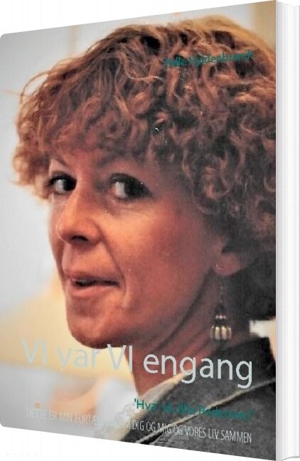 Billede af Vi Var Vi Engang - Palle Hyldenbrandt - Bog