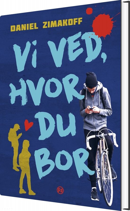 Billede af Vi Ved, Hvor Du Bor - Daniel Zimakoff - Bog