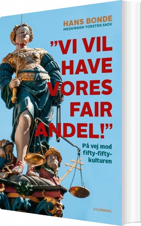 Billede af Vi Vil Have Vores Fair Andel - Hans Bonde - Bog