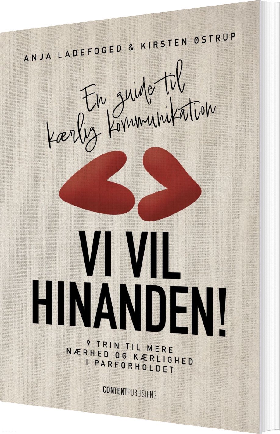 Vi Vil Hinanden! - Anja Ladefoged - Bog