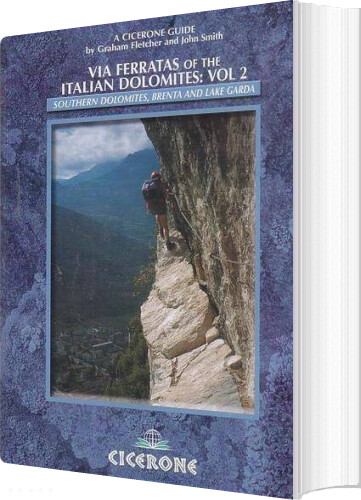 Via Ferratas Of The Italian Dolomites Vol. 2 - Graham Fletcher - English Book