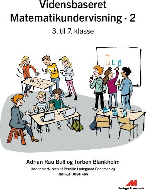 Billede af Vidensbaseret Matematikundervisning 2 - Torben Blankholm - Bog