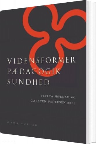 Billede af Vidensformer, Pædagogik, Sundhed - Carsten Pedersen - Bog
