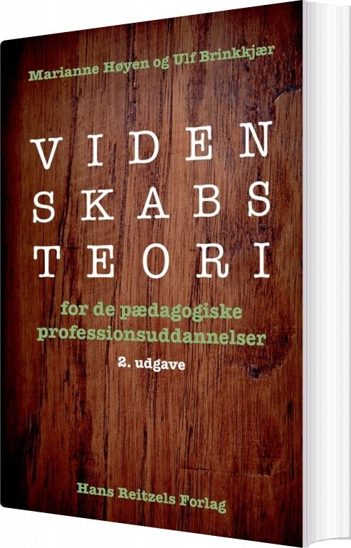 Billede af Videnskabsteori For De Pædagogiske Professionsuddannelser - Ulf Brinkkjær - Bog