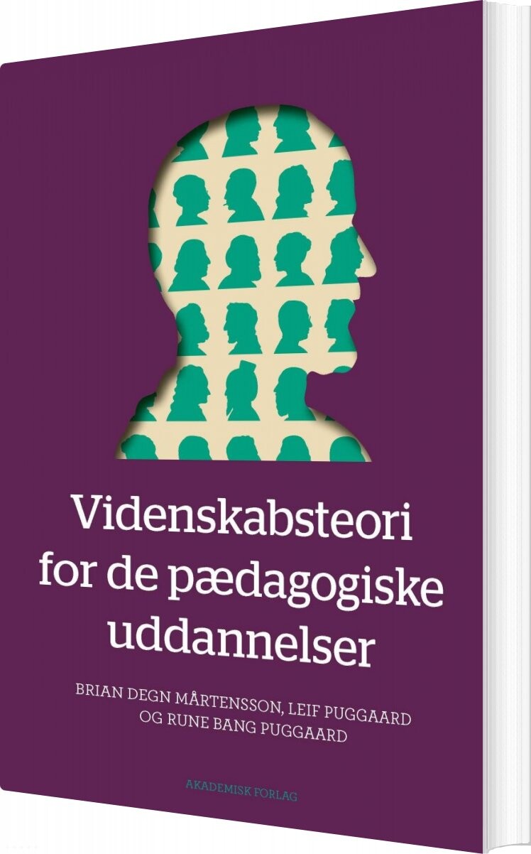 Billede af Videnskabsteori For De Pædagogiske Uddannelser - Leif Puggaard - Bog