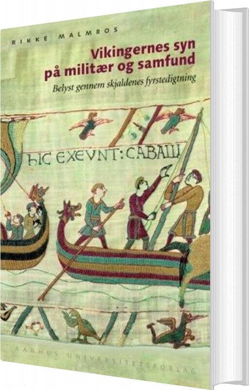 Billede af Vikingernes Syn På Militær Og Samfund - Rikke Malmros - Bog