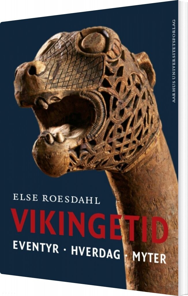 Vikingetid - Else Roesdahl - Bog