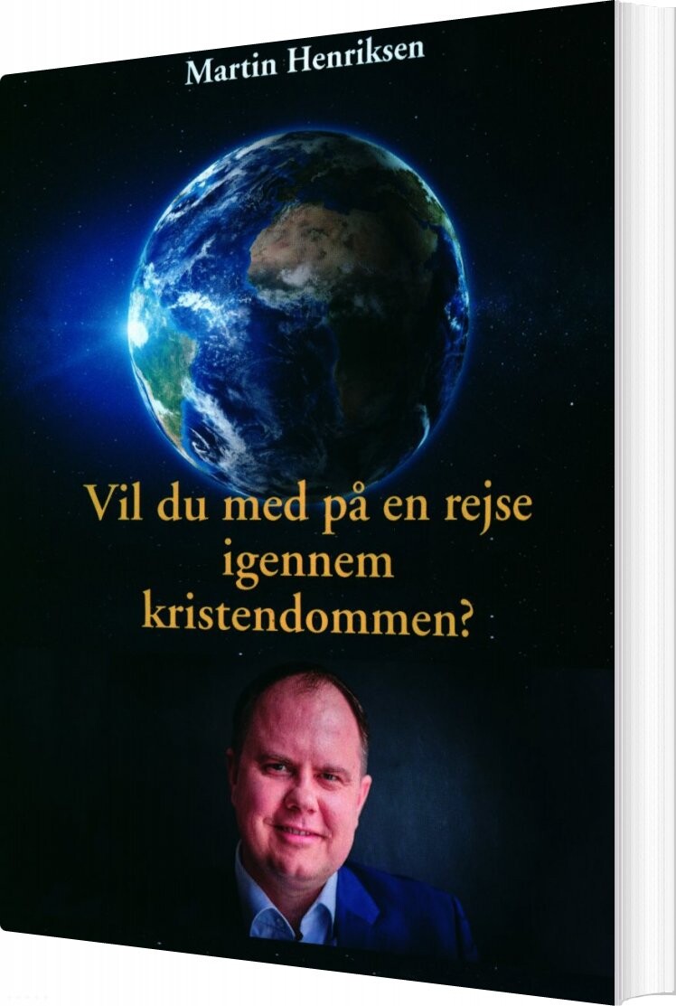 Billede af Vil Du Med På En Rejse Igennem Kristendommen? - Martin Henriksen - Bog