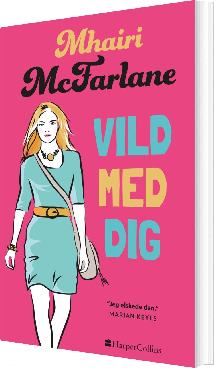 Vild Med Dig af Mhairi Mcfarlane - Hæftet Bog Foto