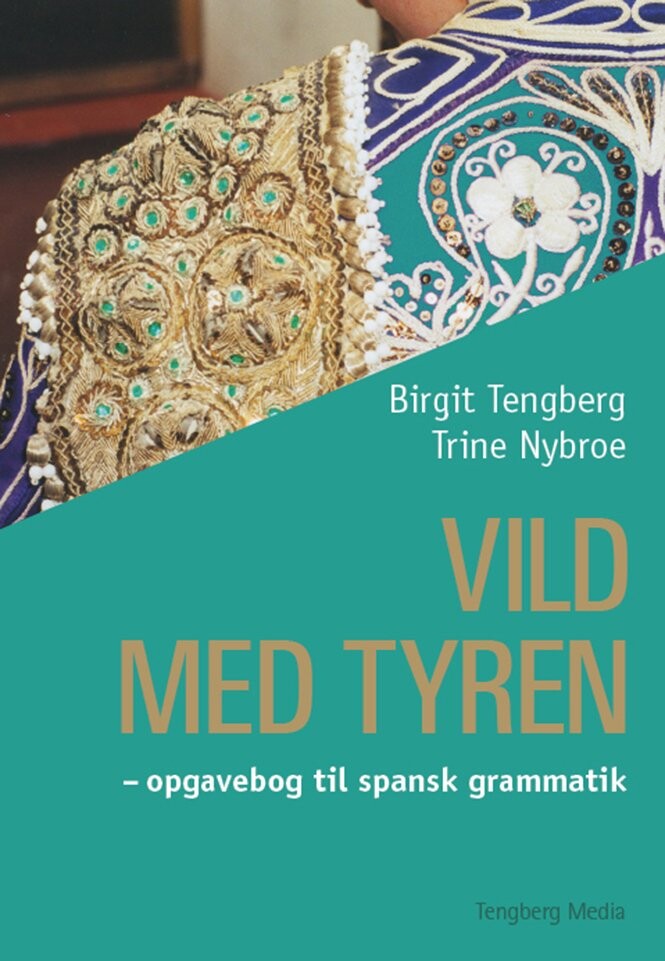 Vild Med Tyren - Birgit Tengberg - Bog