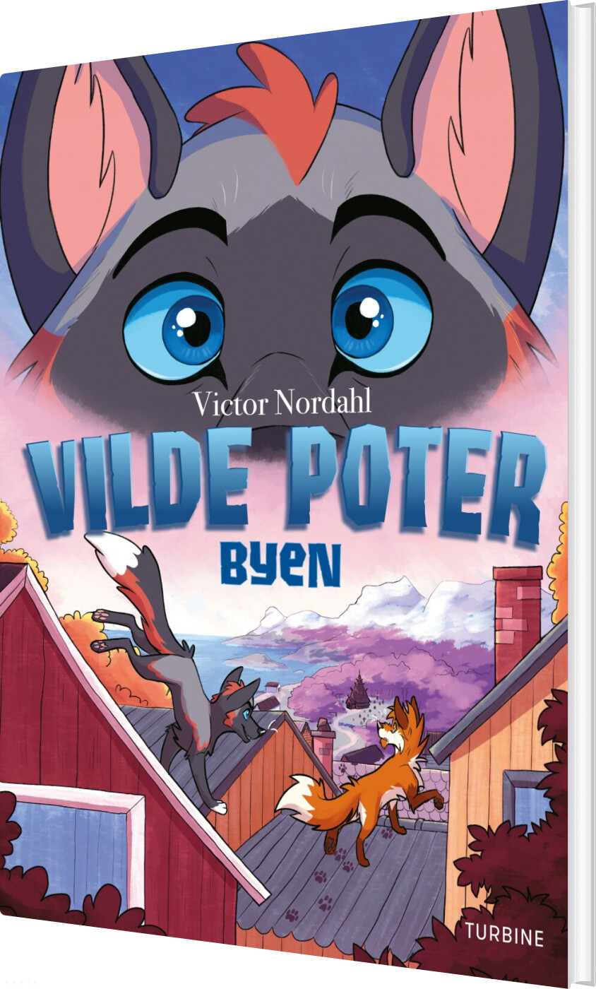 Vilde Poter - Byen - Victor Nordahl - Bog