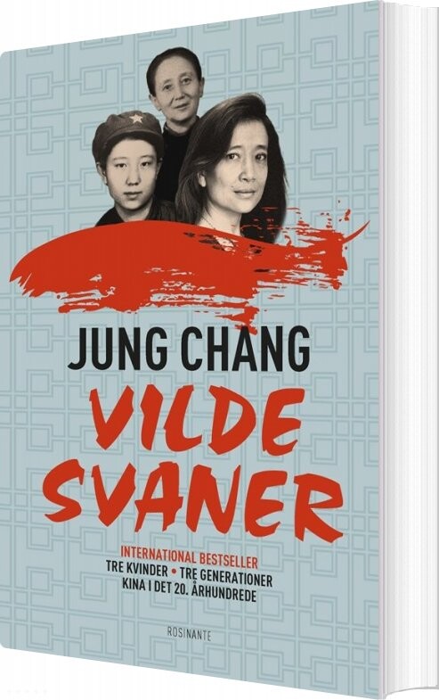 Vilde Svaner - Jung Chang - Bog