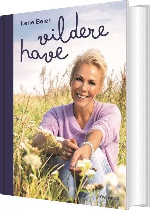 Vildere Have - Lene Beier - Bog