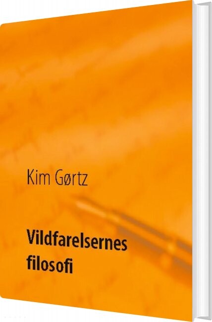Billede af Vildfarelsernes Filosofi - Kim Gørtz - Bog