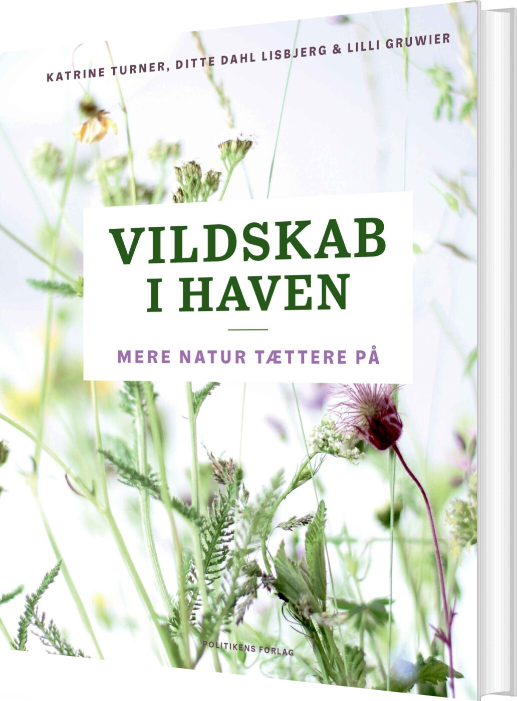 Vildskab I Haven - Ditte Dahl Lisbjerg - Bog