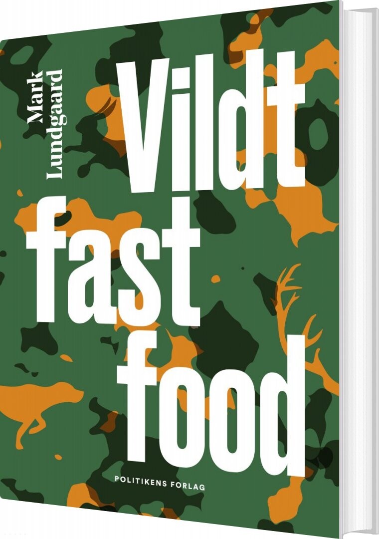 Billede af Vildt Fastfood - Mark Lundgaard - Bog