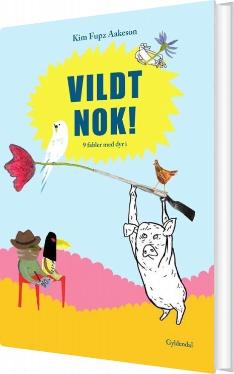 Billede af Vildt Nok! - Kim Fupz Aakeson - Bog