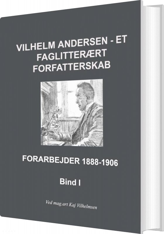 Billede af Vilhelm Andersen - Et Faglitterært Forfatterskab - Kaj Vilhelmsen - Bog