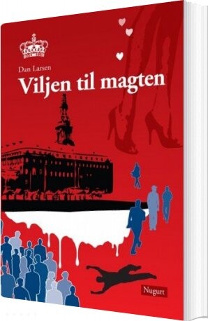 Viljen Til Magten - Dan Larsen - Bog