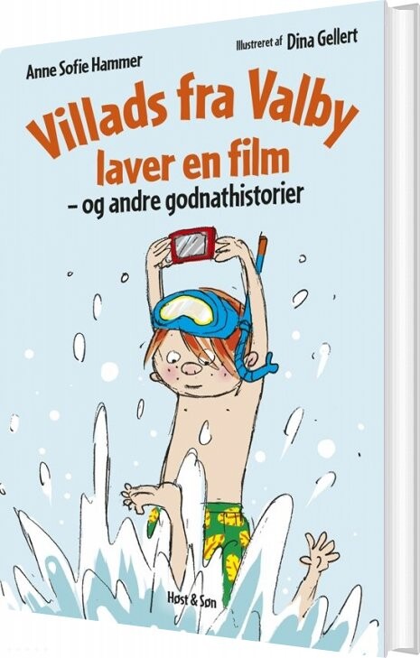 Billede af Villads Fra Valby Laver En Film Og Andre Godnathistorier - Anne Sofie Hammer - Bog