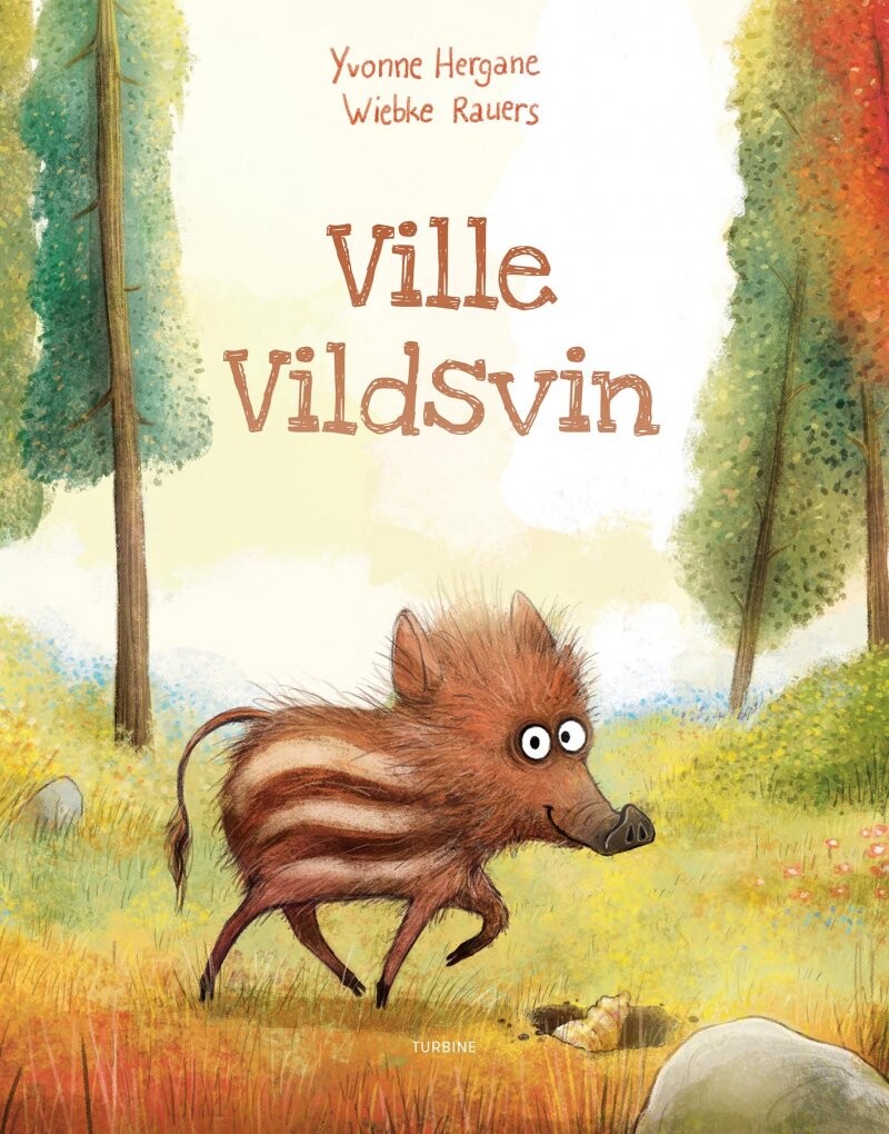 Ville Vildsvin - Yvonne Hergane - Bog